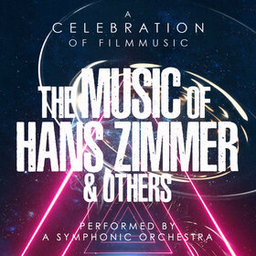 The Music of Hans Zimmer & Others - A Celebration of Film Music