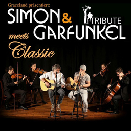 Simon & Garfunkel Tribute meets Classic- Duo Graceland mit Streichquartett & Band