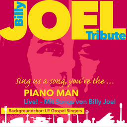 PIANO MAN - A Tribute to the great Billy Joel - Uptown Girl meets Piano Man