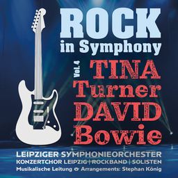 Rock in Symphony Vol. 4 - Tina Turner & David Bowie