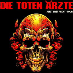 Die Toten Ärzte - Die große Live-Tour in Deutschland