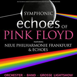 Symphonic echoes of PINK FLOYD - Neue Philharmonie Frankfurt & echoes