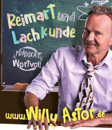 Willy Astor - "Reimart und Lachkunde" - Prädikat Wortvoll