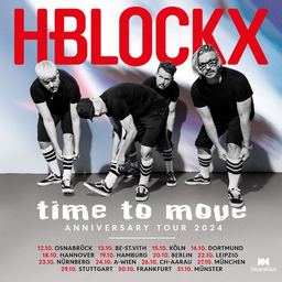 H-BLOCKX - Time To Move - ANNIVERSARY TOUR 2024