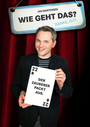 JAN MARTENSEN - Wie geht das? Danke, gut! -ein Zauberer packt aus-