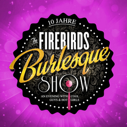 The Firebirds Burlesque Show