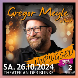 Gregor Meyle & Band - Unplugged Tour 2024
