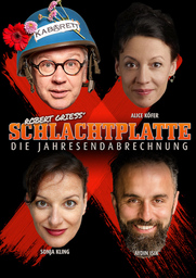 Schlachtplatte - Alice Köfer, Aydin Isik, Sonja Kling & Robert Griess - - Die Jahresendabrechnung