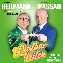 Heißmann & Rassau - Lustbarkeiten