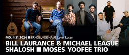 Moses Yoofee Trio | Shalosh | Bill Laurance & Michael League