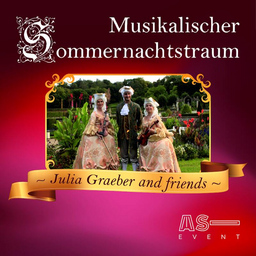 Musikalischer Sommernachtstraum mit Julia Graeber & Friends