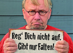 Bernd Stelter - Reg´ dich nicht auf. Gibt nur Falten