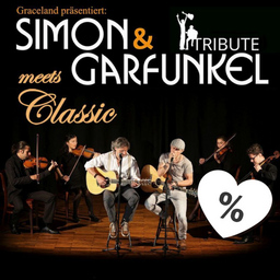 Simon & Garfunkel - Tribute meets Classic