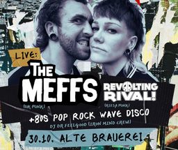 THE MEFFS + REVOLTING RIVAL + 80S DISCO - Punkrock | Punkrock | 80s Hits
