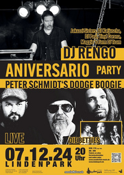 DJ RENGO - ANIVERSARIO feat.  PETER SCHMIDT´S DODGE BOOGIE & DIE BETTIES + DJ Special Guests