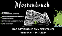Pfostenbruch - Das Satirische EM - Spektakel - Belgien vs Rumänien, Horst Evers, Jessy James LaFleur