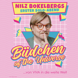 Nilz Bokelberg - Nilz Bokelbergs Büdchen of the Universe  von VIVA in die weite Welt