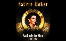 Katrin Weber - Fast wie im Kino