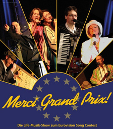 Merci Grand Prix - Die Live-Music-Show zum Eurovision Song Contest