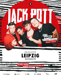 Jack Pott - »DER HASS SCHLÄGT ZURÜCK« Tour 2024