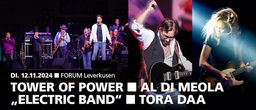 Tower of Power | Al Di Meola " Electric Band" | Tora Daa