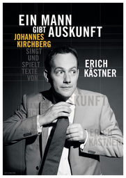 "Ein Mann gibt Auskunft." - Erich Kästner Abend - anlässlich des 125. Geburtstages Erich Kästners