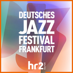 Deutsches Jazzfestival Frankfurt