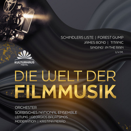 Die Welt der Filmmusik · Sorbisches National-Ensemble