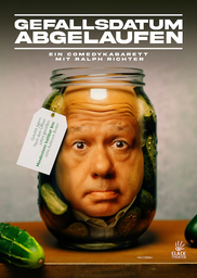 GEFALLSDATUM....abgelaufen | Comedy  Kabarett | Ralph Richter