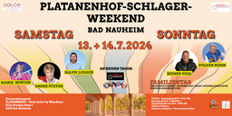 Platanenhof- Schlager-Weekend 2024 - Lokale Künstler -  Samstag 13.7.2024