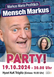 Markus Maria Profitlich - Mensch Markus - Party!
