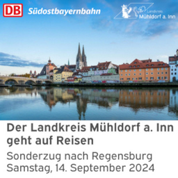 Landkreisfahrt 2024 - Sonderzug nach Regensburg - Der Landkreis Mühldorf a. Inn geht auf Reisen