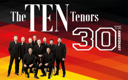 The Ten Tenors - Das Original kommt zurück - 30th Anniversary