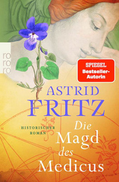 Die Magd des Medicus - Lesung mit Astrid Fritz