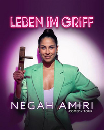 Negah Amiri - Leben im Griff