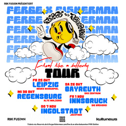 Ferge X Fisherman & Nujakasha - FLOAT LIKE A BUTTERFLY TOUR 2024