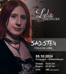 Lydia Benecke - Sadisten: Tödliche Liebe