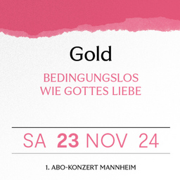 1. Abo-Konzert in Mannheim - GOLD