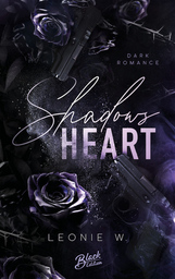 Leonie W. liest aus: Shadow´s Heart - Mit Special Guest Isabelle North!