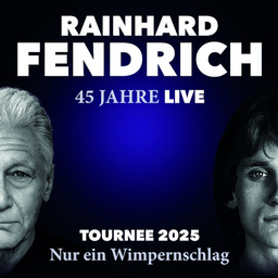 RAINHARD FENDRICH - 45 JAHRE LIVE