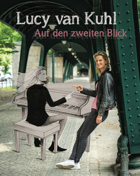 Lucy van Kuhl - »Auf den zweiten Blick«