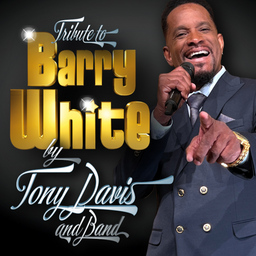Tribute to BARRY WHITE - by Tony Davis and Band