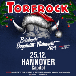 TORFROCK - Beinharte Bagaluten-Wiehnacht 2024