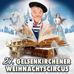 27. Gelsenkirchener Weihnachtscircus - Fairytales