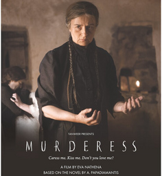 Murderess [OmeU], GR 2023, R: Eva Nathena