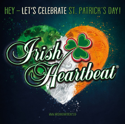 Irish Heartbeat - LetŽs celebrate St. PatrickŽs Day