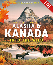 Live-Multivision "Alaska & Kanada" mit Pascal Violo - Into the Wild