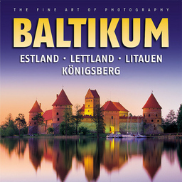 Live-Multivision "Baltikum" mit Aneta und Dirk Bleyer - Estland-Lettland-Litauen-Königsberg