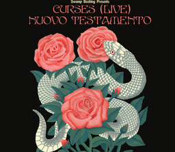 Curses (Live) + Nuovo Testamento