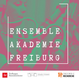 Ensemble-Akademie: Eröffnungskonzert